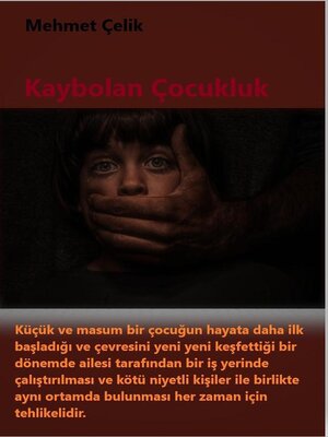 cover image of Kaybolan Çocukluk
